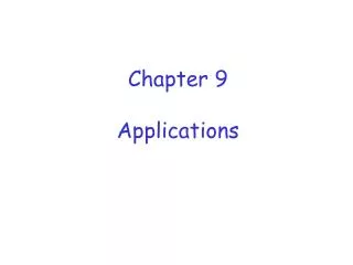 Chapter 9 Applications