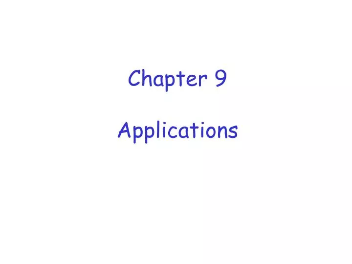 chapter 9 applications