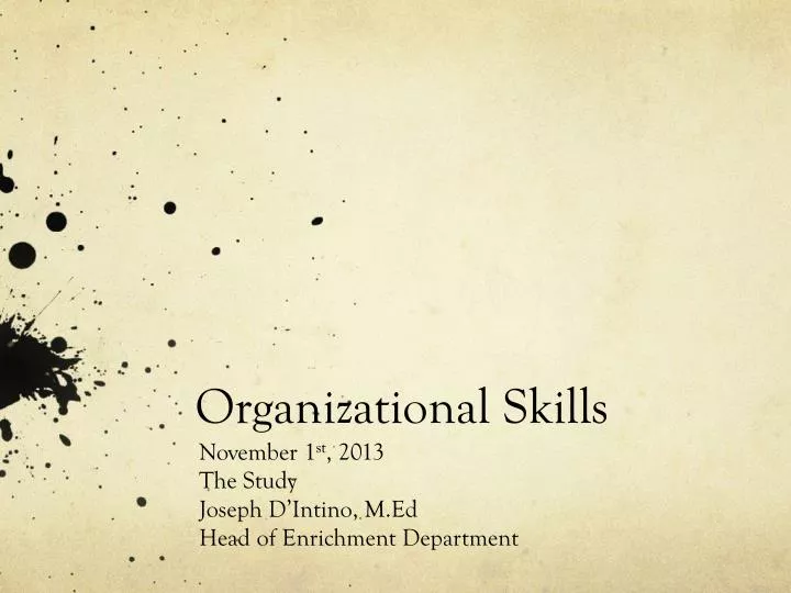 organizational skills