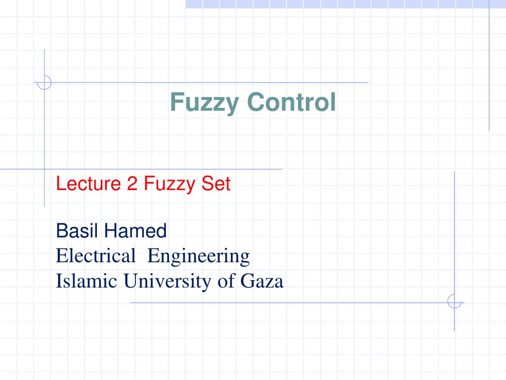 PPT - Fuzzy Control PowerPoint Presentation, free download - ID:2221579