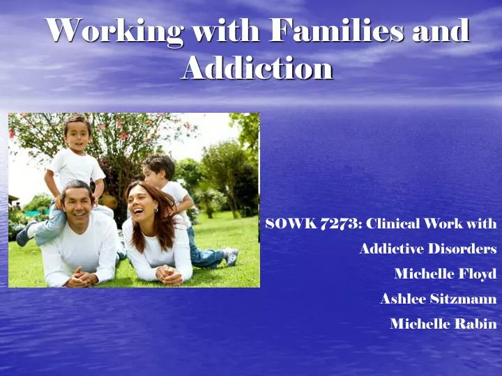 working with families and addiction