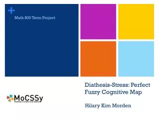 Diathesis-Stress: Perfect Fuzzy Cognitive Map