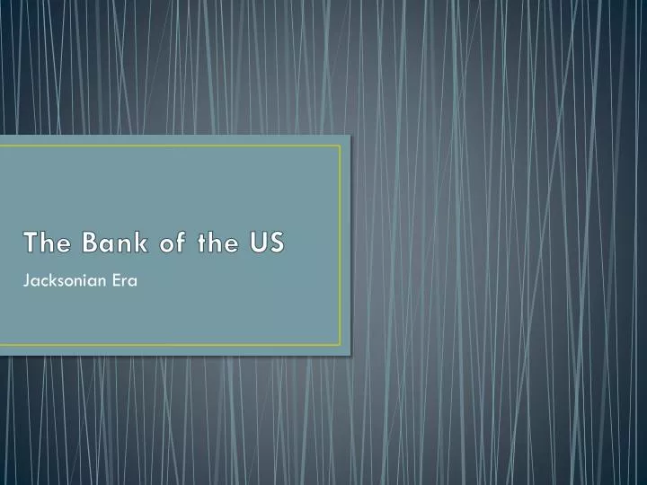 the bank of the us