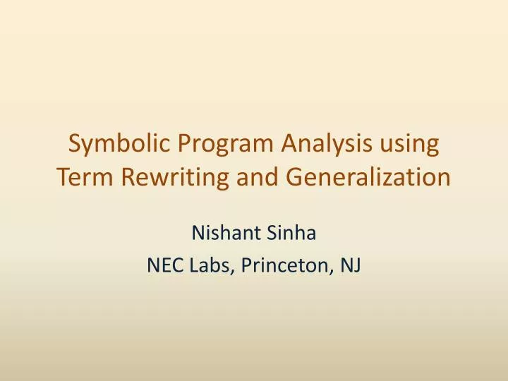 symbolic program analysis using term rewriting and generalization