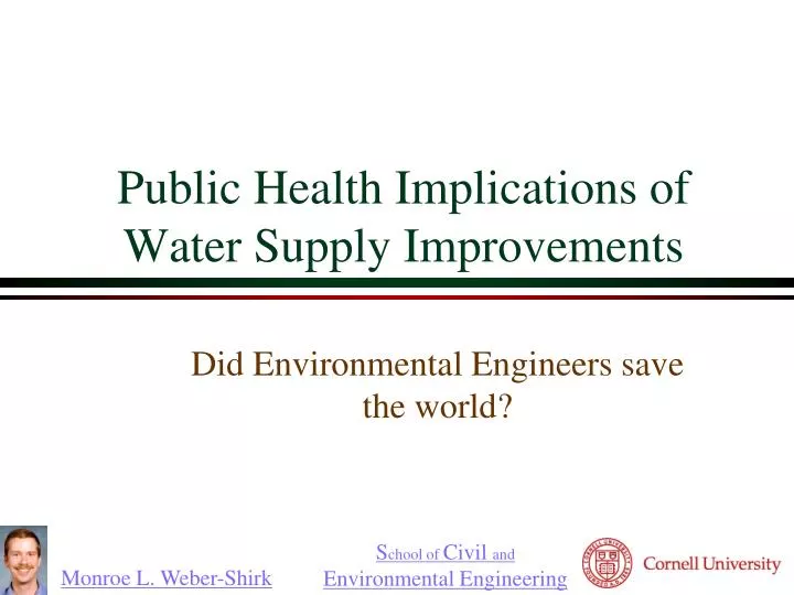 public health implications of water supply improvements