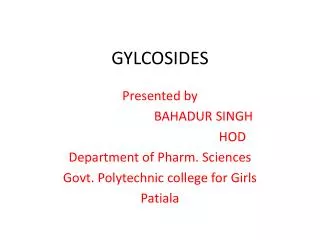 GYLCOSIDES