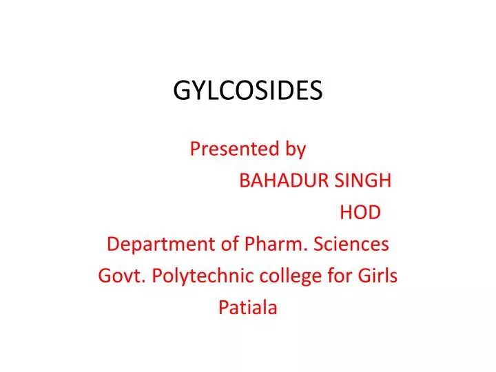 gylcosides