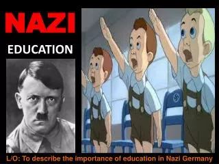 NAZI EDUCATION