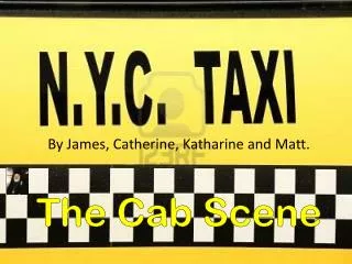 The Cab Scene