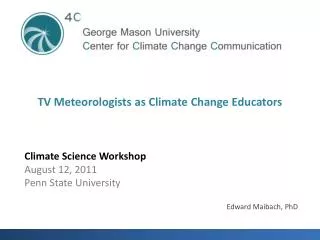 TV Meteorologists as Climate Change Educators