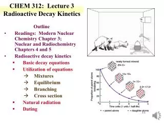 CHEM 312: Lecture 3 Radioactive Decay Kinetics