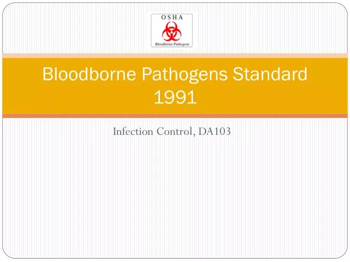 bloodborne pathogens standard 1991
