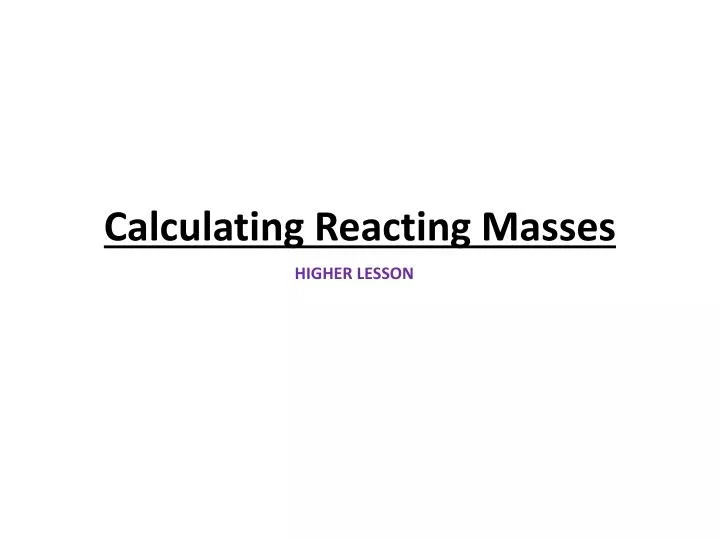 calculating reacting masses