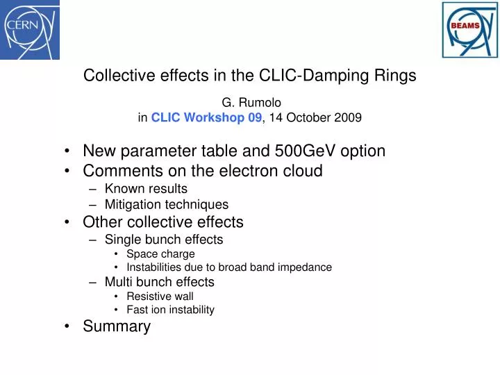 collective effects in the clic damping rings g rumolo in clic workshop 09 14 october 2009