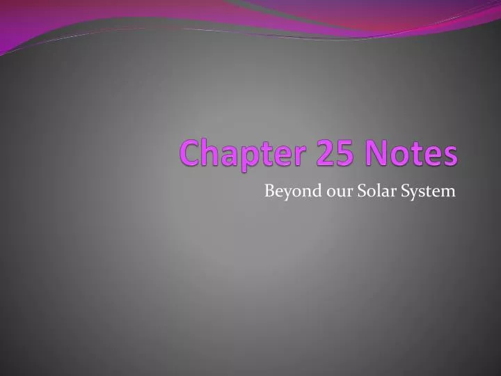 chapter 25 notes