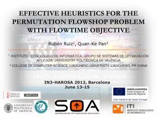 Effective heuristics for the permutation flowshop problem with flowtime objective