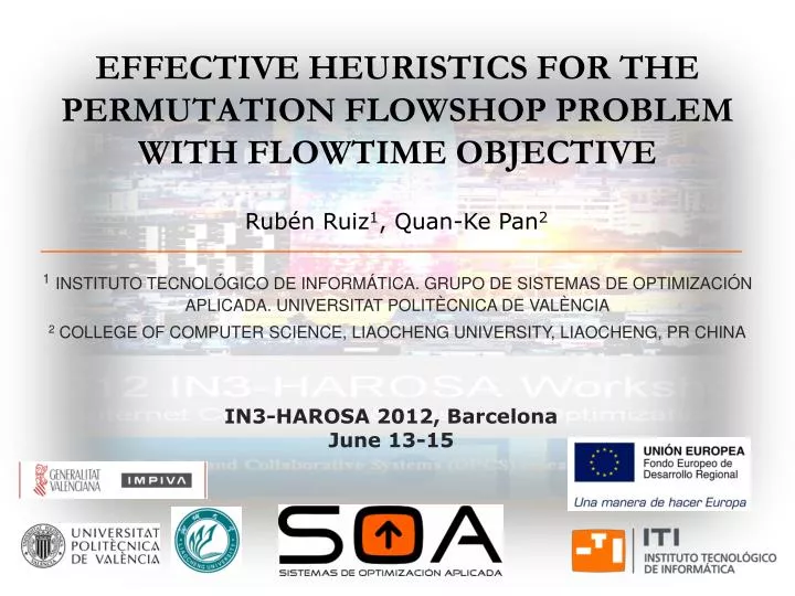 effective heuristics for the permutation flowshop problem with flowtime objective
