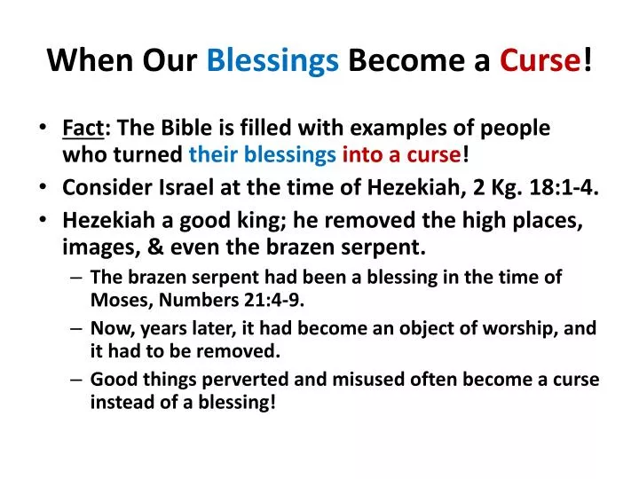 when our blessings become a curse