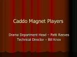 Caddo Magnet Players