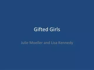 Gifted Girls