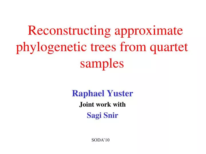 reconstructing approximate phylogenetic trees from quartet samples