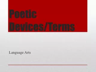 Poetic Devices/Terms