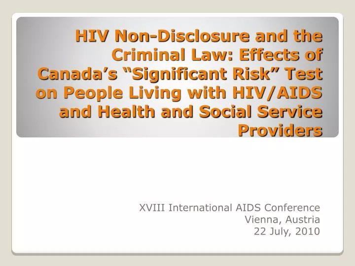 xviii international aids conference vienna austria 22 july 2010