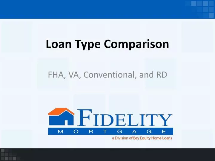 loan type comparison