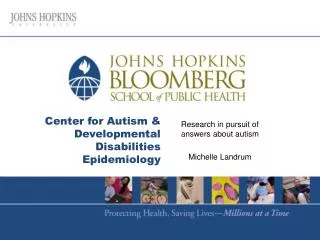 Center for Autism &amp; Developmental Disabilities Epidemiology
