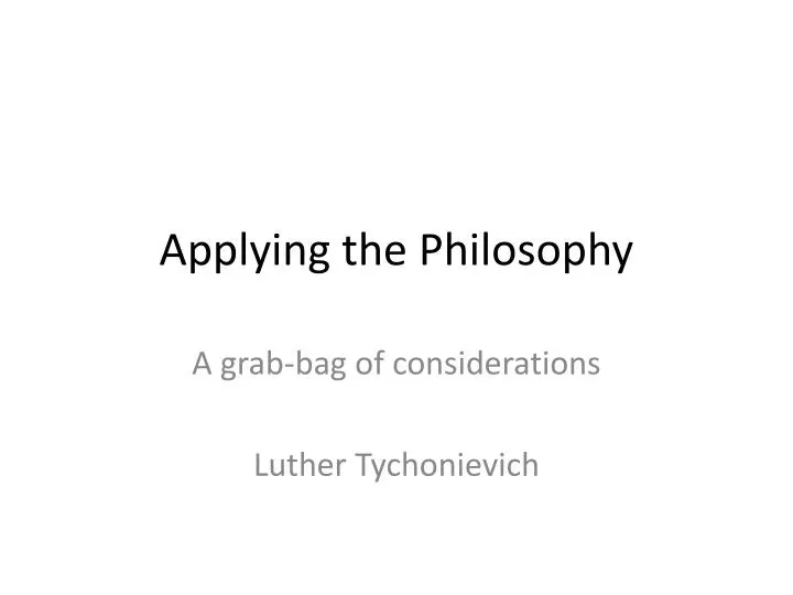 applying the philosophy