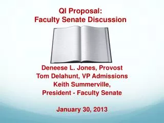 QI Proposal: Faculty Senate Discussion