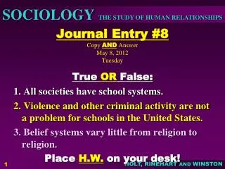 Journal Entry #8 Copy AND Answer May 8, 2012 Tuesday