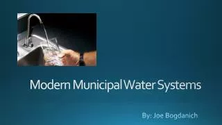 Modern Municipal Water Systems