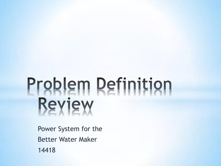 problem definition review