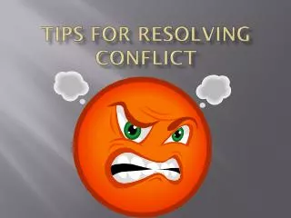 Tips for resolving conflict