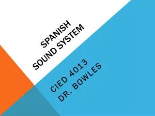Spanish Sound System