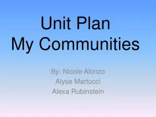 Unit Plan My Communities