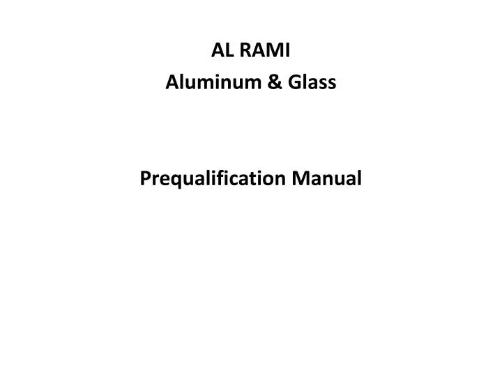 al rami aluminum glass prequalification manual