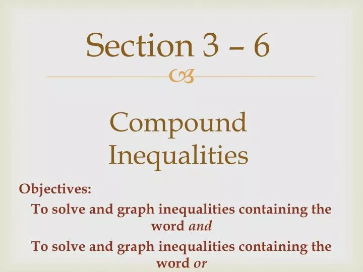 section 3 6 compound inequalities