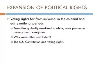 EXPANSION OF POLITICAL RIGHTS