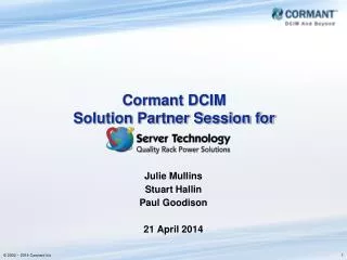 Cormant DCIM Solution Partner Session for