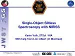 Single-Object Slitless Spectroscopy with NIRISS - slide 1