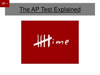 The AP Test Explained