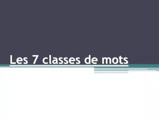 les 7 classes de mots