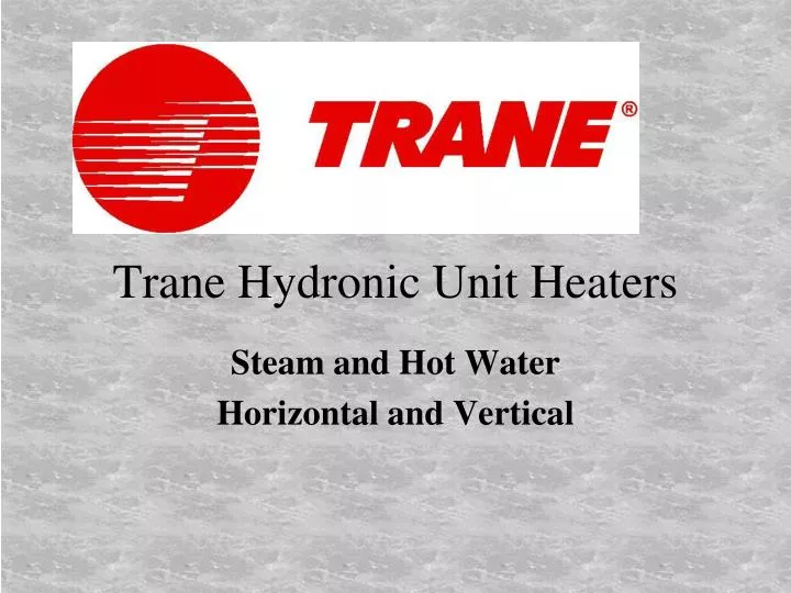 trane hydronic unit heaters