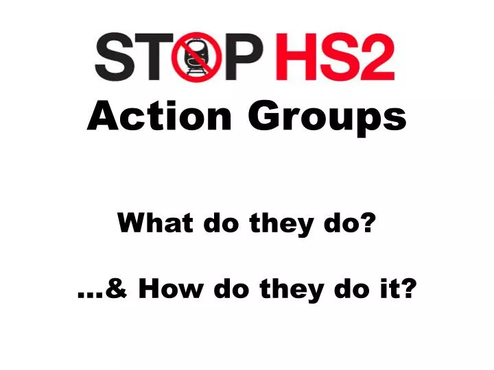 action groups what do they do how do they do it