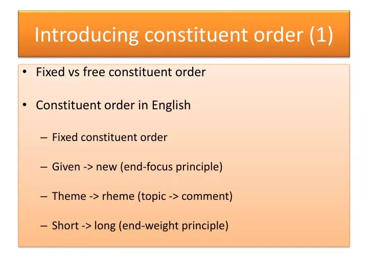 introducing constituent order 1