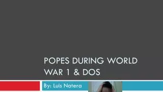 Popes During World war 1 &amp; dos