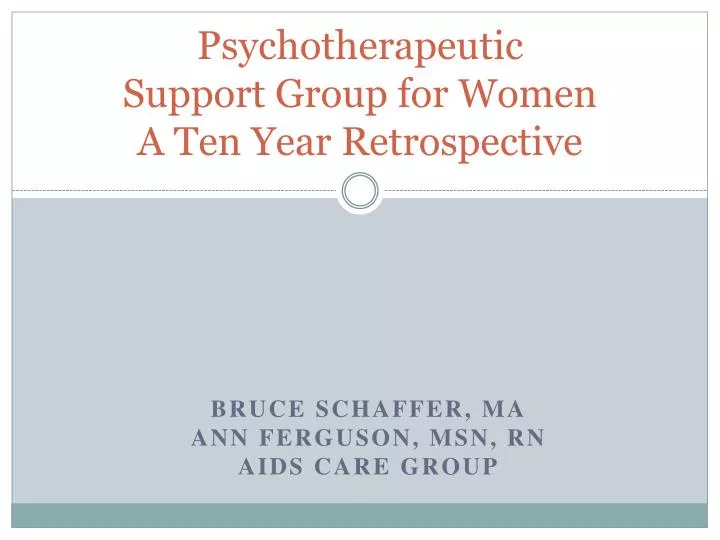 psychotherapeutic support group for women a ten year retrospective