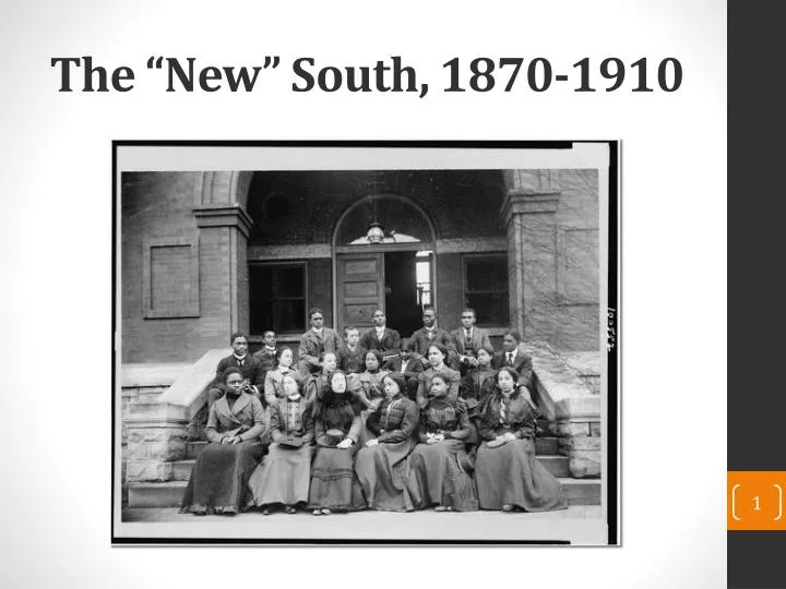 the new south 1870 1910